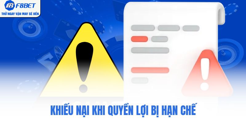 Khiếu nại khi quyền lợi bị hạn chế