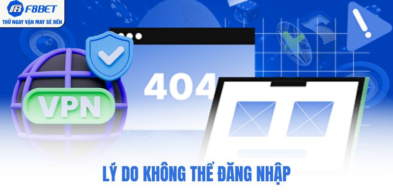 Lý do không thể đăng nhập