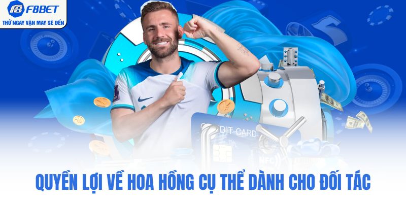 Quyền lợi về hoa hồng cụ thể dành cho đối tác